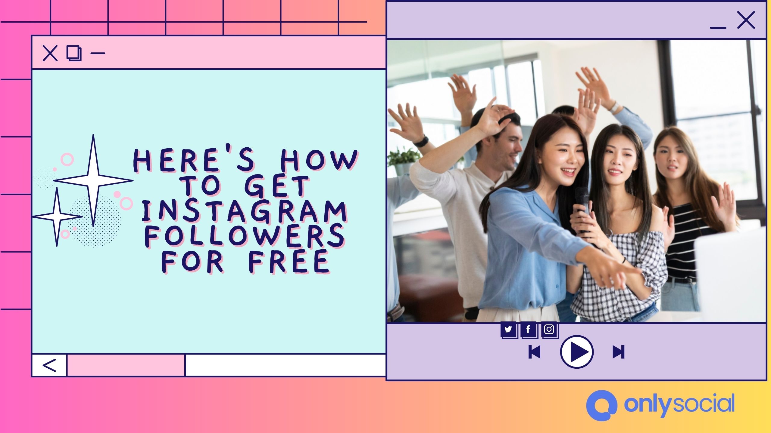 Here’s How To Get Instagram Followers for Free