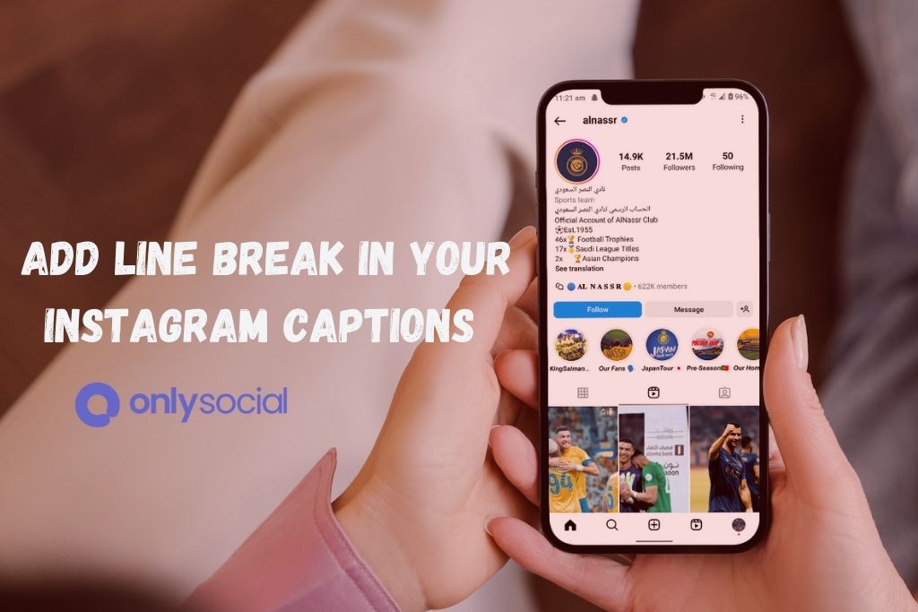 How To Add Line Break In Your Instagram Captions 