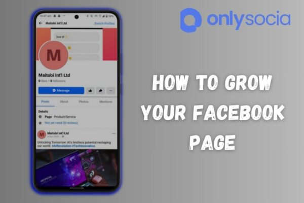 how to grow facebook page 2024