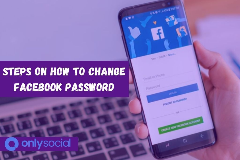 Steps On How To Change Facebook Password 