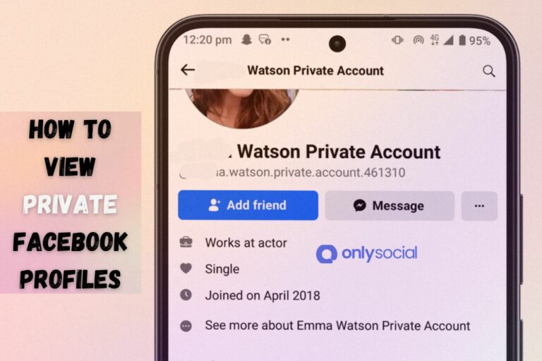 how-to-view-private-facebook-profiles-a-2024-ethical-guide-onlysocial