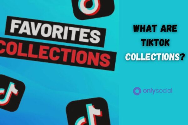 How To Create Tiktok Collections In 2024 Onlysocial