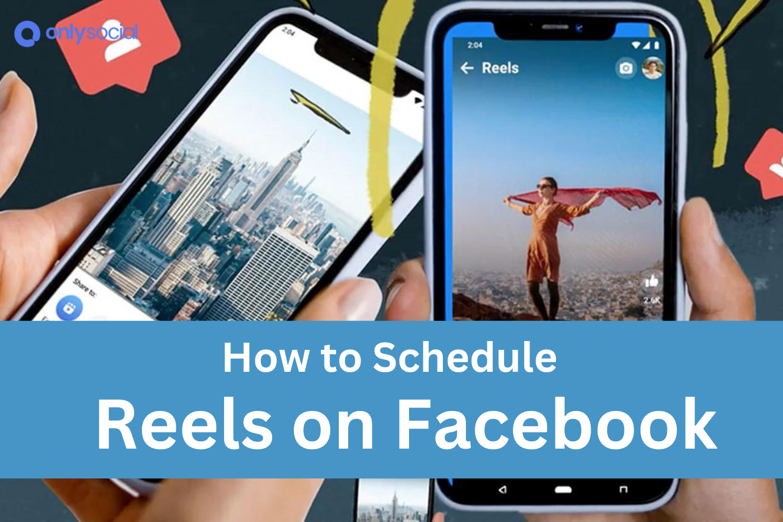 How to Schedule Reels on Facebook [3 Easy Methods]