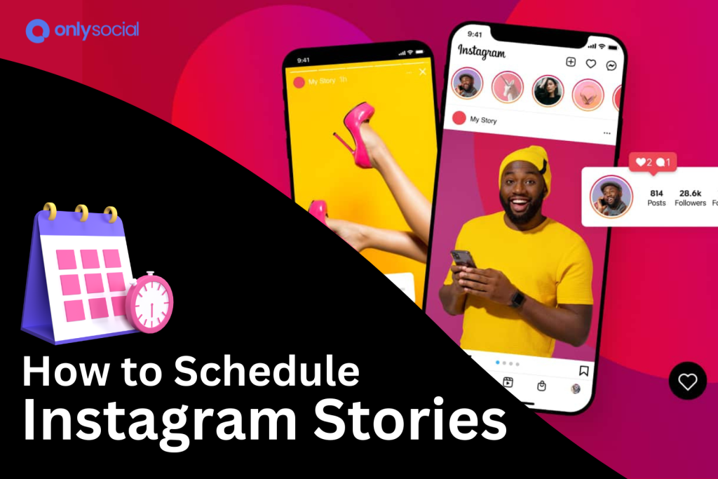 How to schedule Instagram Stories