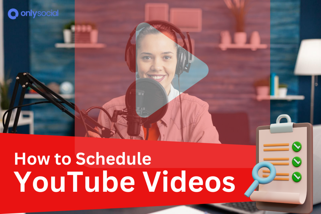 How to Schedule YouTube Videos