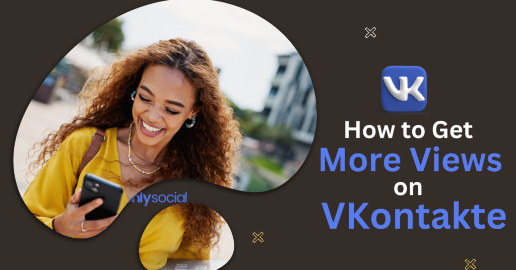 How to get more views on VK