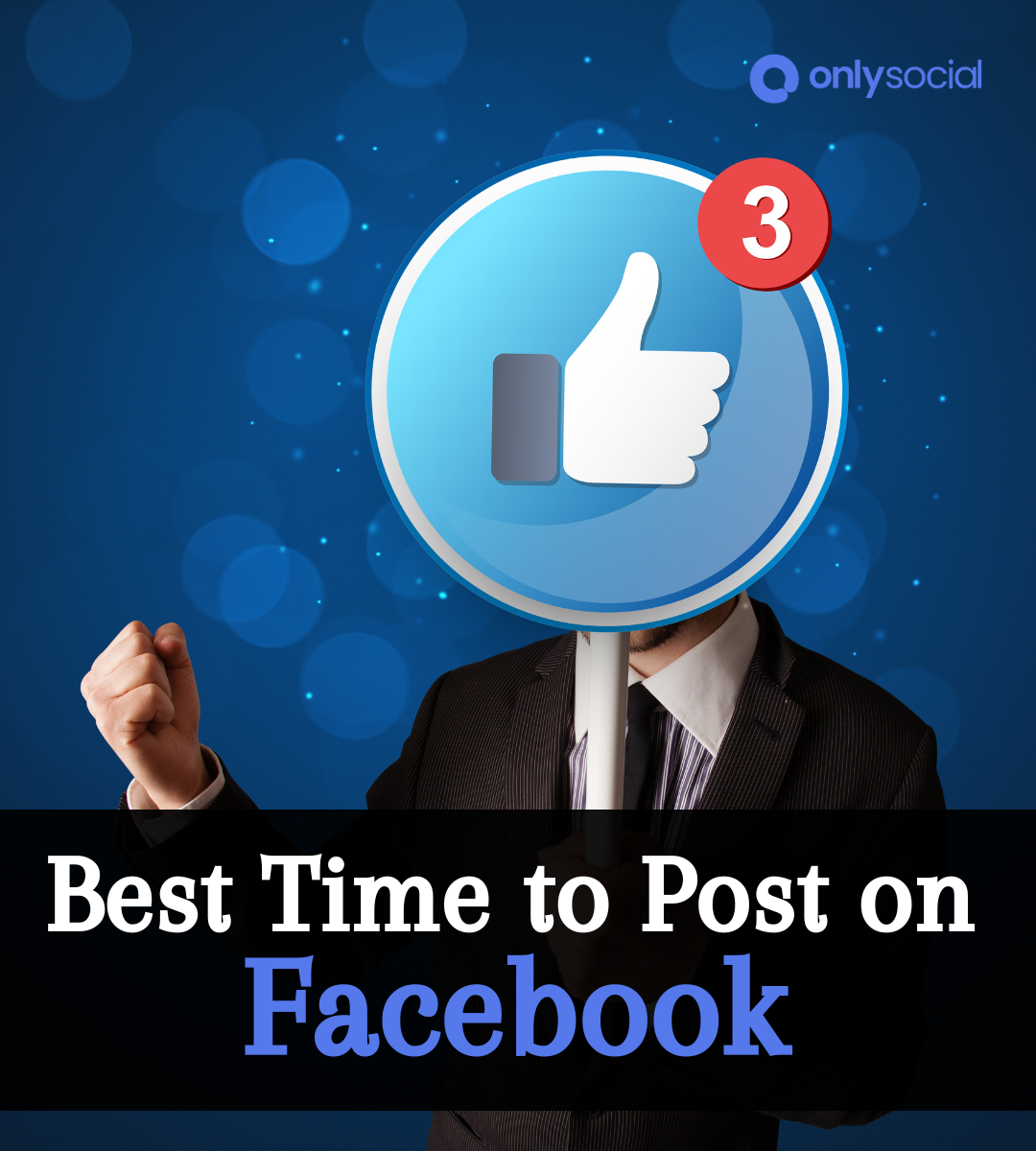 The Best Time to Post on Facebook – Best Times for 9 Industries