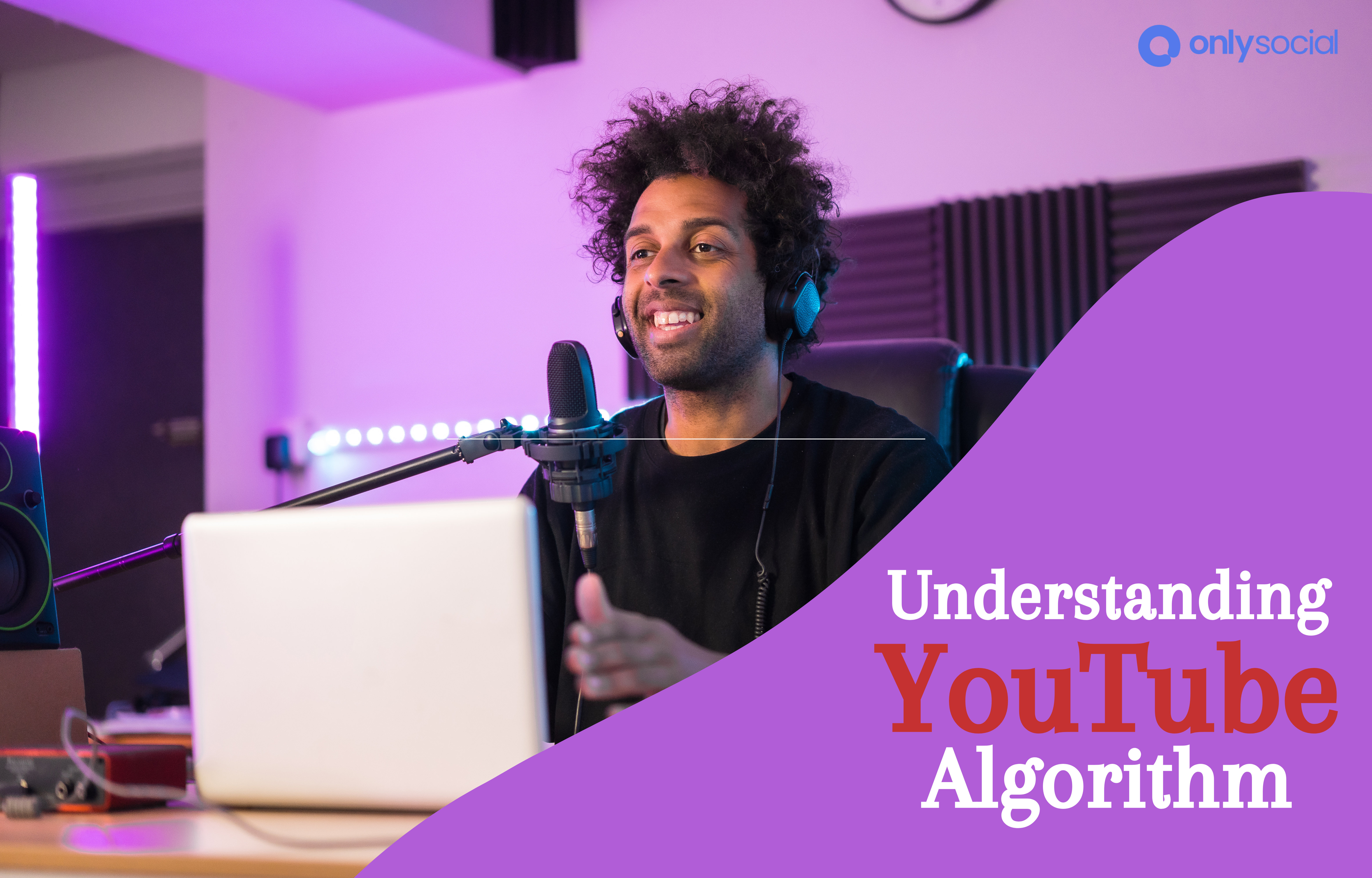 Understanding How the YouTube Algorithm Works – A Complete Guide