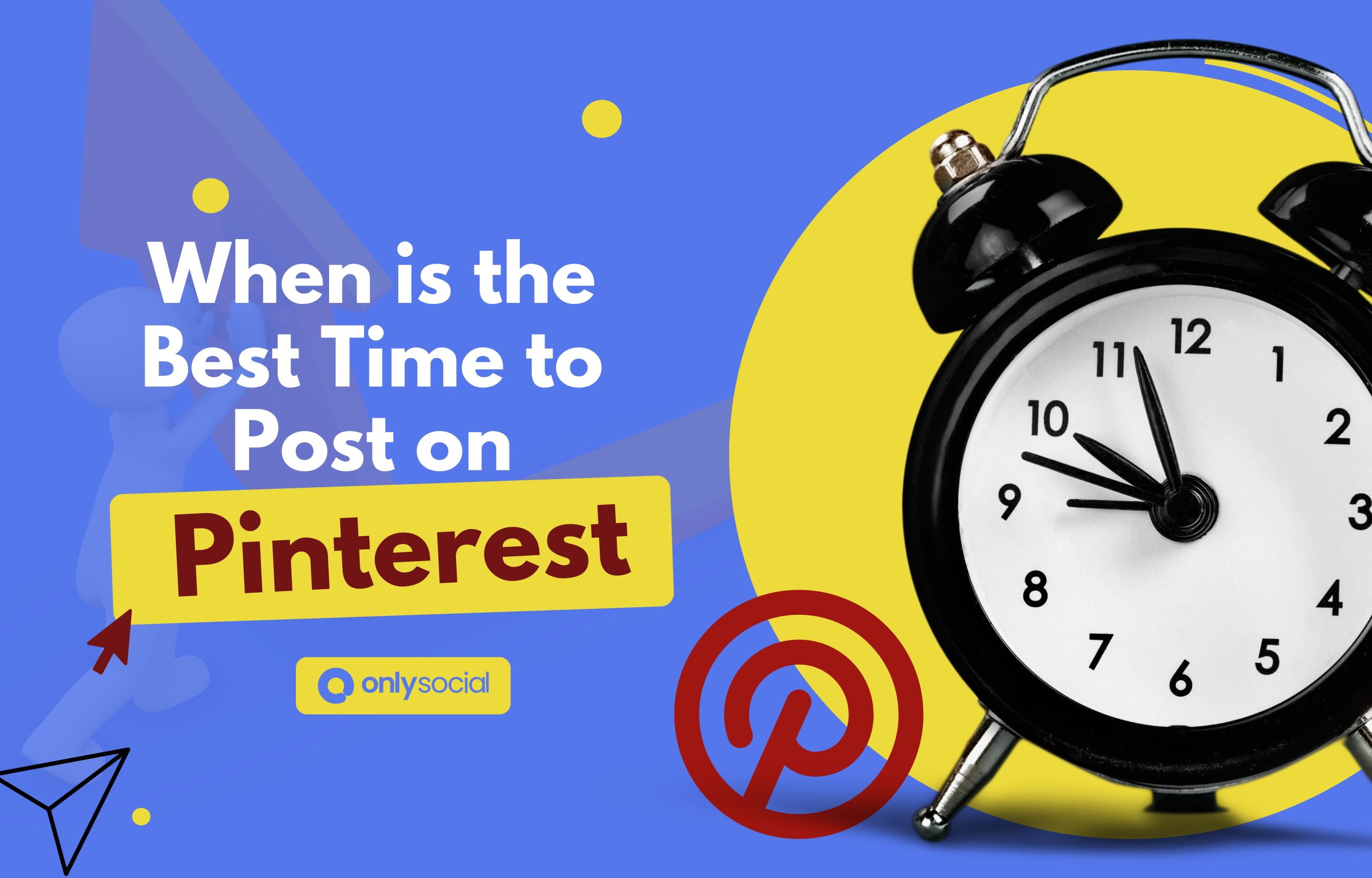 The Best Time to Post On Pinterest in 2025: Your Ultimate Guide