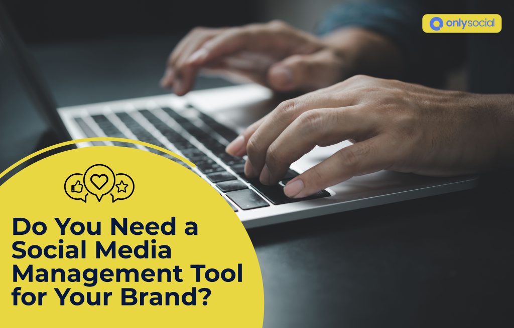 Social media management tool