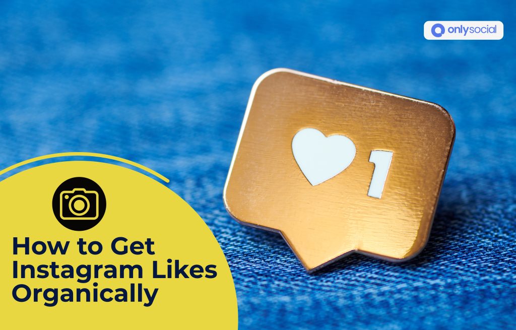 how to get Instagram likes